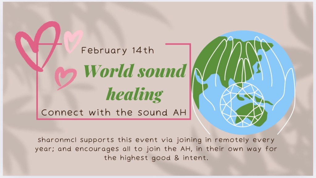 World Sound Healing Day 14th&nbsp;Feb